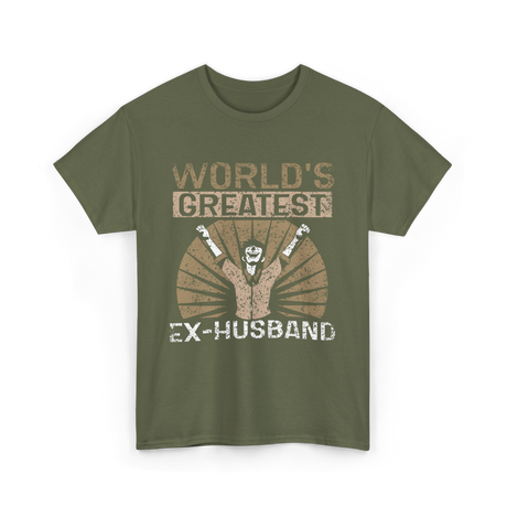 World's Greatest Ex-Husband Divorce T-Shirt - Military Green