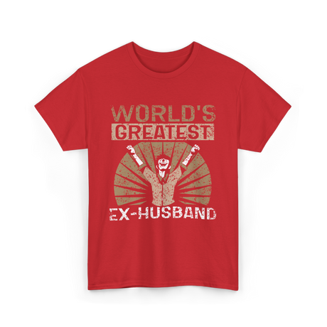 World's Greatest Ex-Husband Divorce T-Shirt - Red