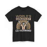 World's Greatest Ex-Husband Divorce T-Shirt - Black