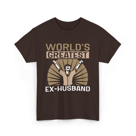 World's Greatest Ex-Husband Divorce T-Shirt - Dark Chocolate