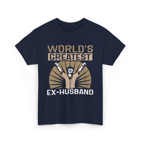 World's Greatest Ex-Husband Divorce T-Shirt - Navy