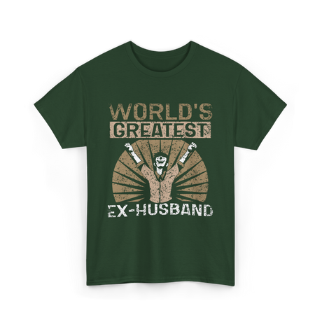 World's Greatest Ex-Husband Divorce T-Shirt - Forest Green