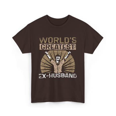 World's Greatest Ex-Husband Divorce T-Shirt - Dark Chocolate