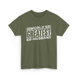 World's Greatest Ex-Husband T-Shirt - Military Green