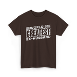 World's Greatest Ex-Husband T-Shirt - Dark Chocolate