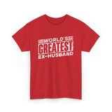 World's Greatest Ex-Husband T-Shirt - Red