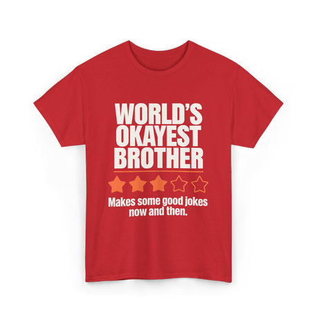 World's Okayest Brother T-Shirt - Red