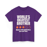 World's Okayest Brother T-Shirt - Purple