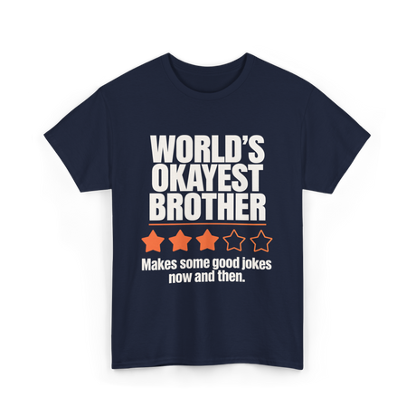 World's Okayest Brother T-Shirt - Navy