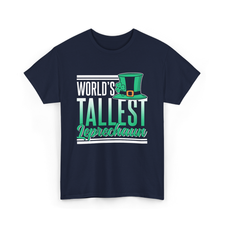 World's Tallest Leprechaun St Patrick's Day T-Shirt - Navy