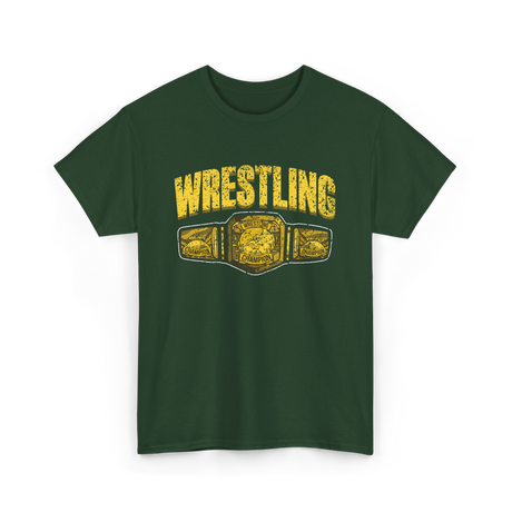 Wrestling Champion Wrestling T-Shirt - Forest Green