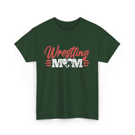 Wrestling Mom Martial Arts T-Shirt - Forest Green