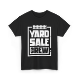 Yard Sale Crew Yard Sale T-Shirt - Black