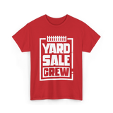 Yard Sale Crew Yard Sale T-Shirt - Red