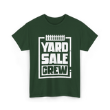 Yard Sale Crew Yard Sale T-Shirt - Forest Green