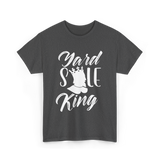 Yard Sale King Selling Antique T-Shirt - Dark Heather