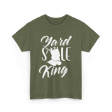 Yard Sale King Selling Antique T-Shirt - Military Green