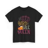 Yard Sale Queen Antique Selling T-Shirt - Black