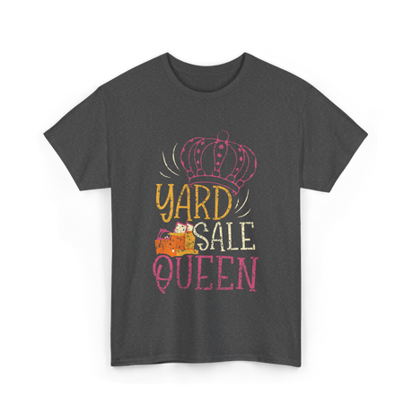 Yard Sale Queen Yard Sale Seller T-Shirt - Dark Heather