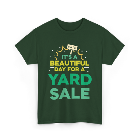 Yard Sale Seller T-Shirt - Forest Green