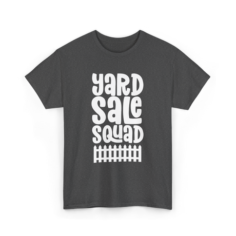 Yard Sale Squad Yard Sale Seller T-Shirt - Dark Heather