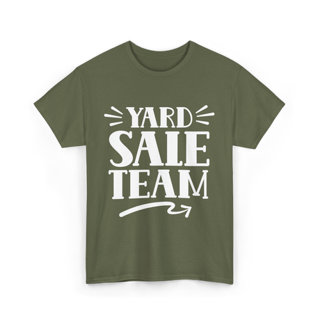 Yard Sale Team Sale T-Shirt - Military Green