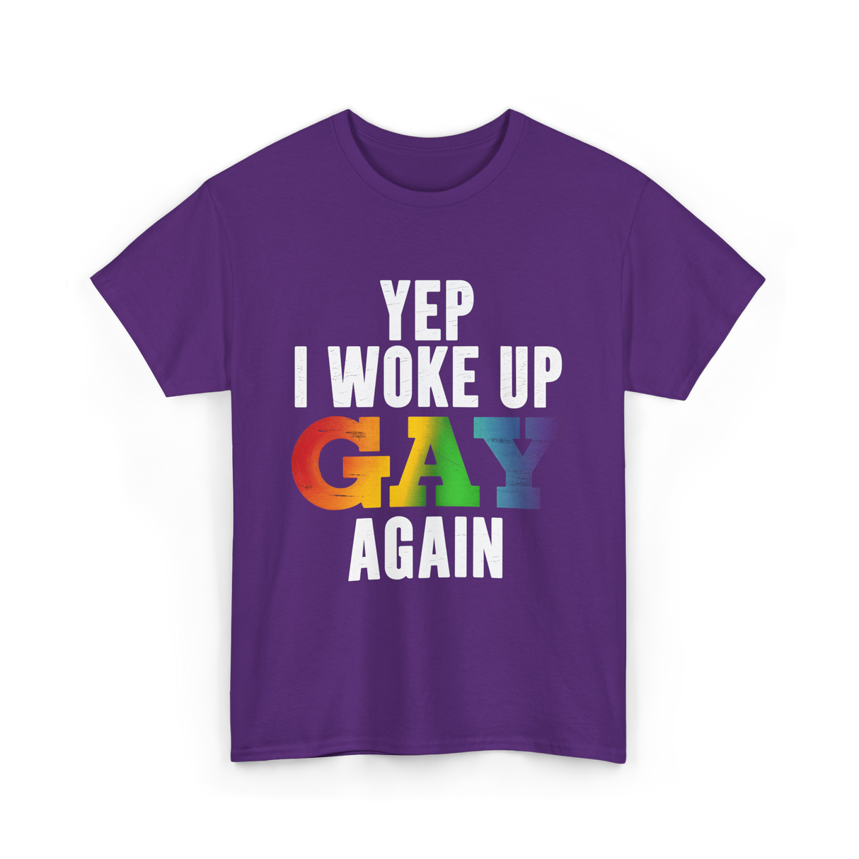 Yep I Woke Up Gay LGBTQ T-Shirt - Purple