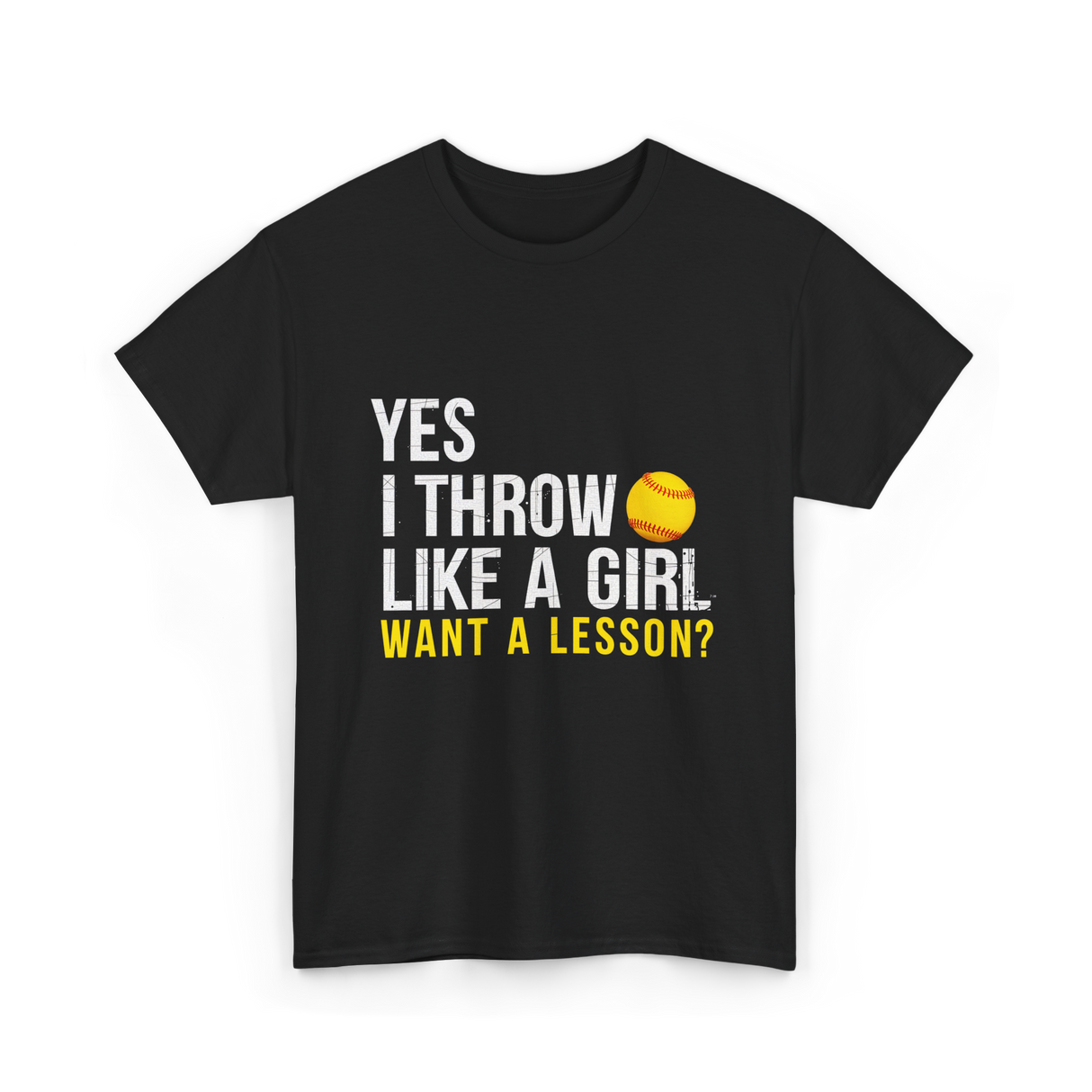 Yes I Throw Like A Girl Softball T-Shirt - Black