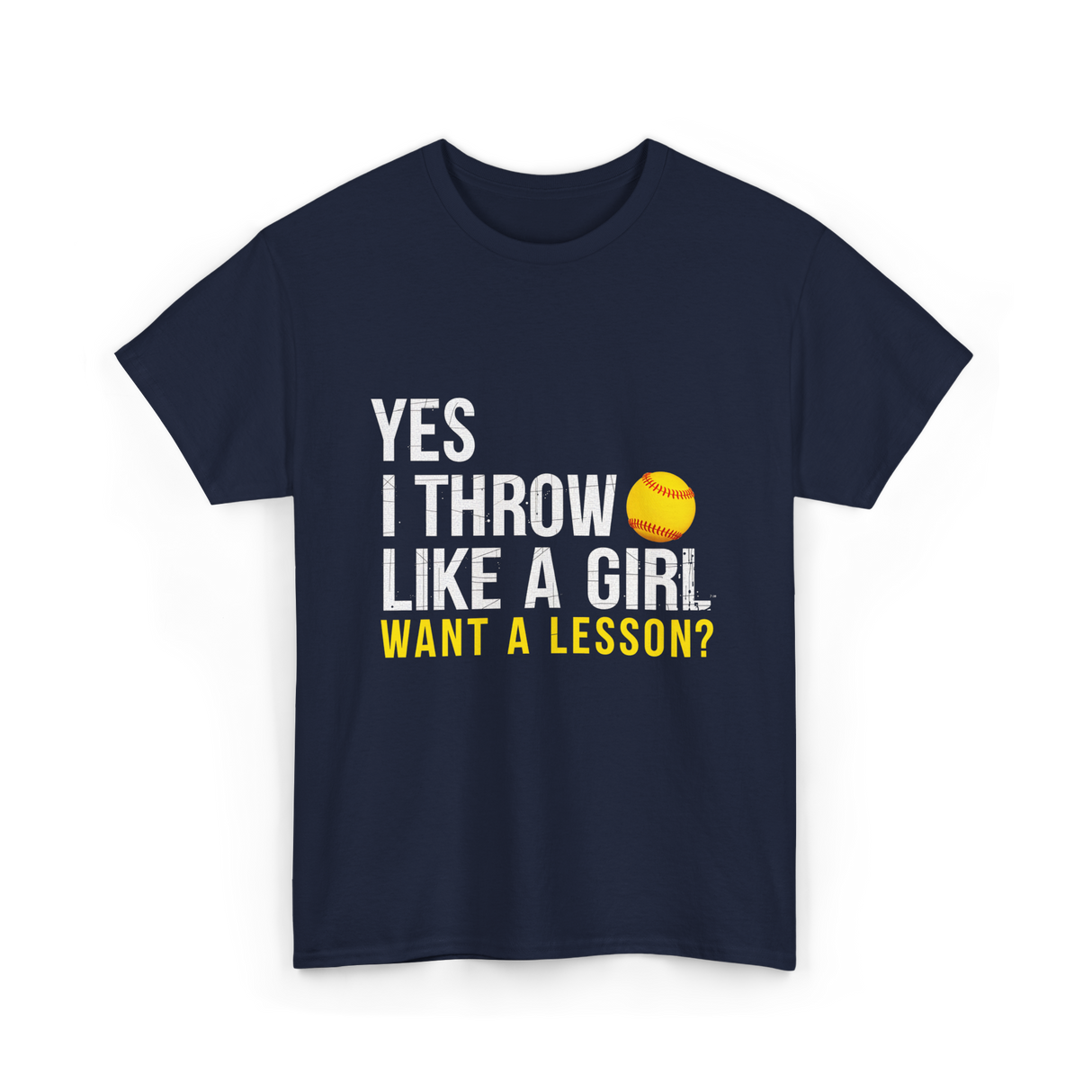 Yes I Throw Like A Girl Softball T-Shirt - Navy