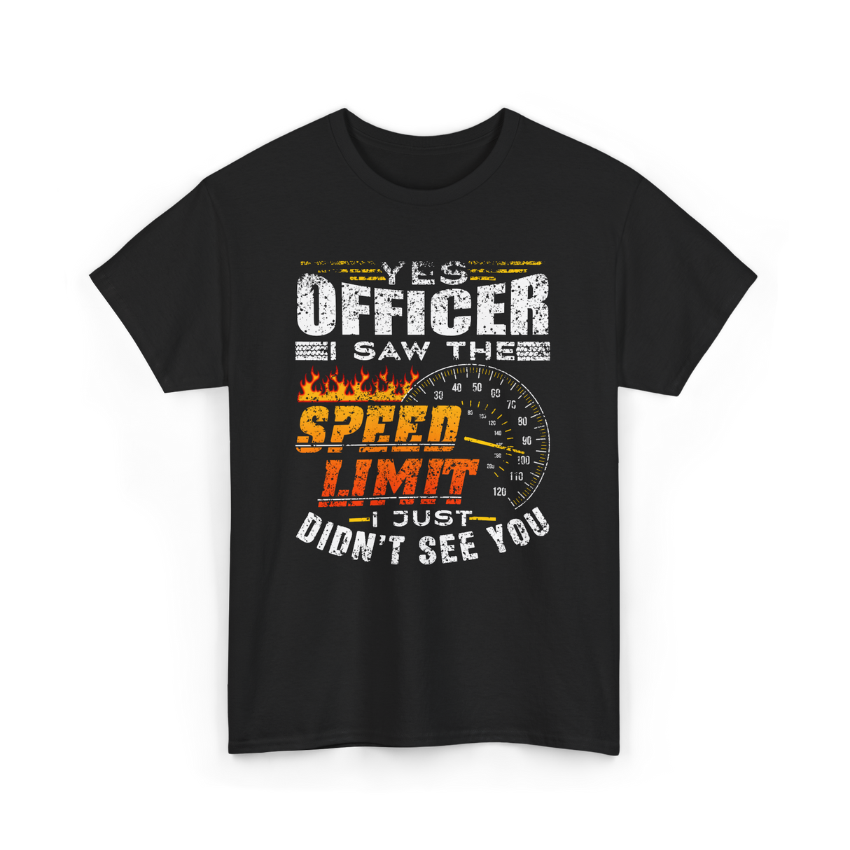 Yes Officer I Saw Speed Limit Racing T-Shirt - Black