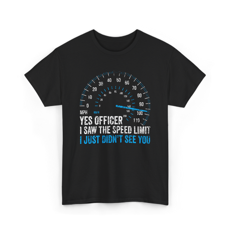 Yes Officer Speed Limit Racing T-Shirt - Black