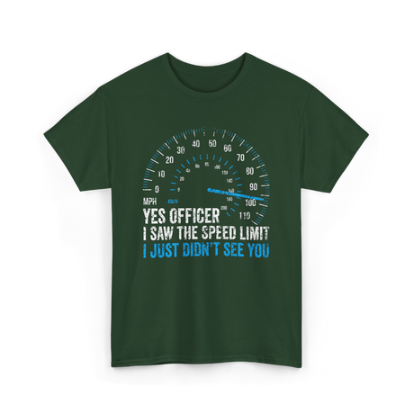 Yes Officer Speed Limit Racing T-Shirt - Forest Green