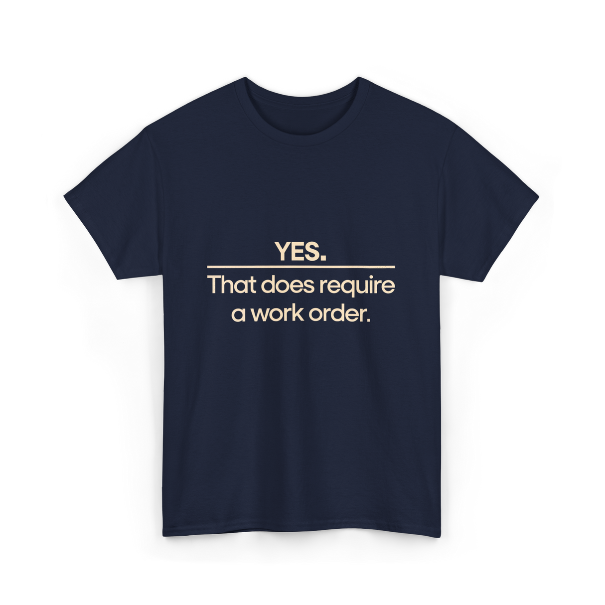 Yes Work Order IT Technician T-Shirt - Navy