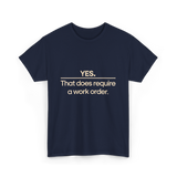 Yes Work Order IT Technician T-Shirt - Navy