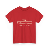 Yes Work Order IT Technician T-Shirt - Red