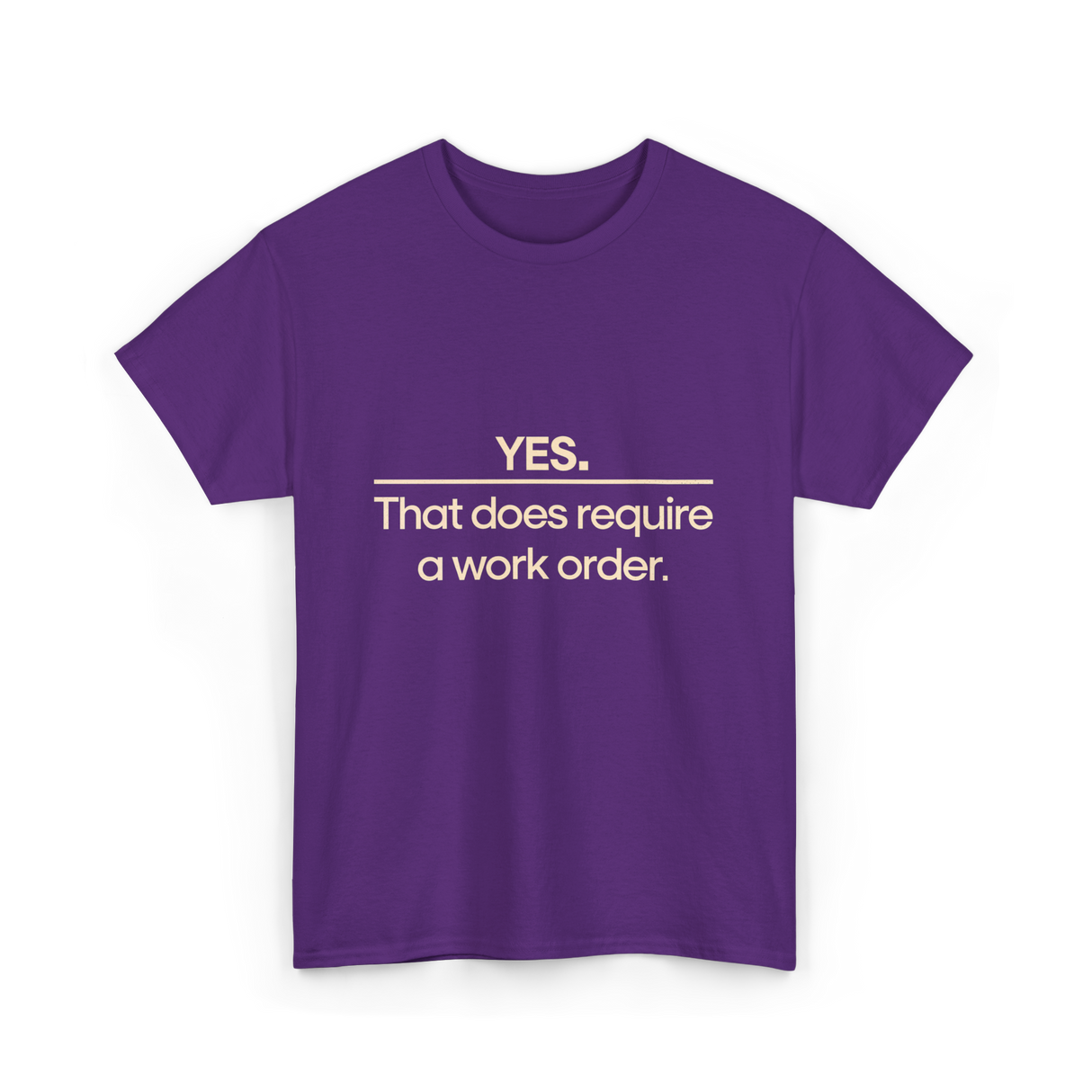 Yes Work Order IT Technician T-Shirt - Purple