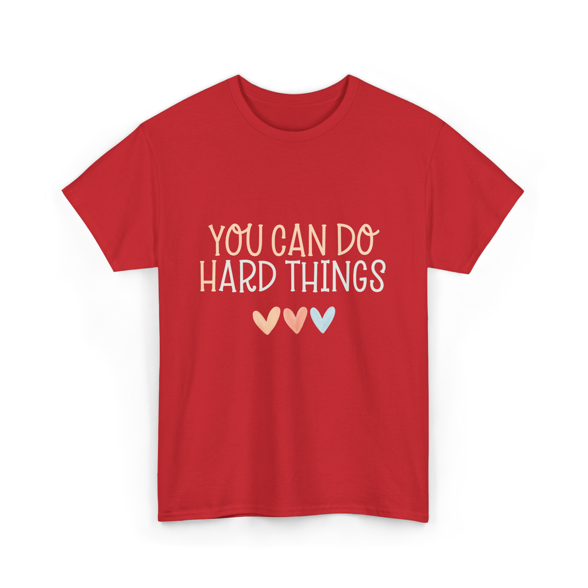 You Can Do Hard Things Motivation T-Shirt - Red