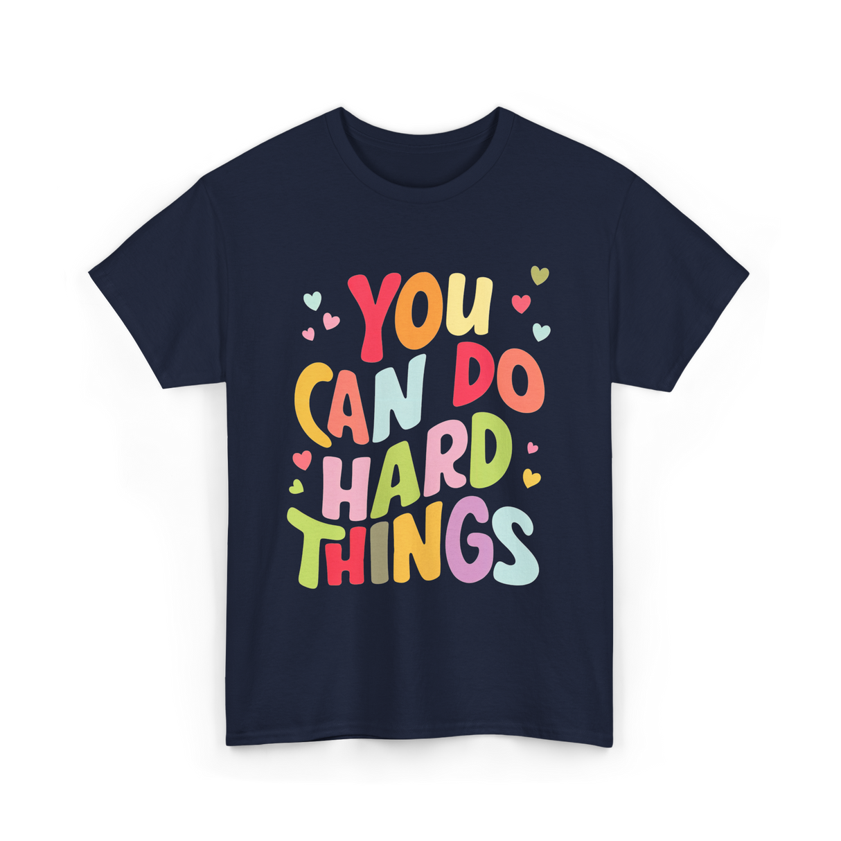 You Can Do Things Motivation T-Shirt - Navy