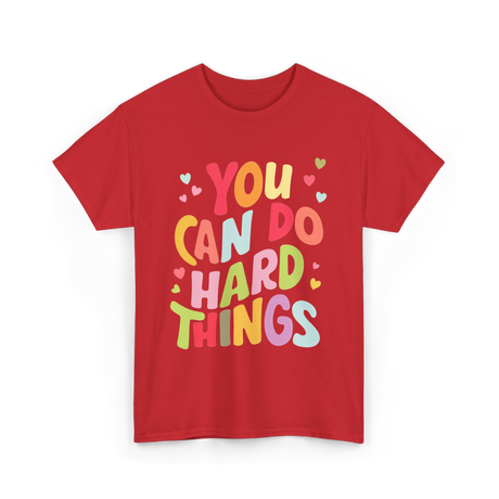 You Can Do Things Motivation T-Shirt - Red