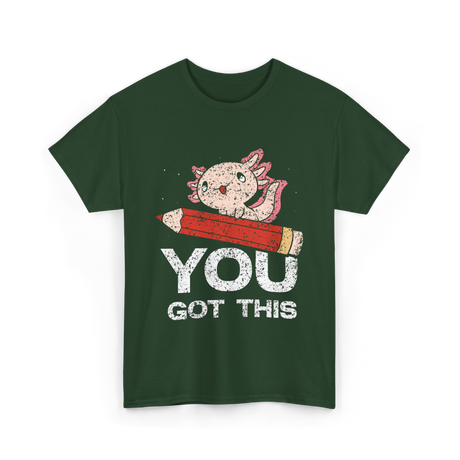 You Got This Motivation Study T-Shirt - Forest Green