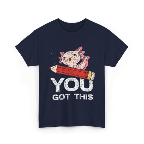 You Got This Motivation Study T-Shirt - Navy