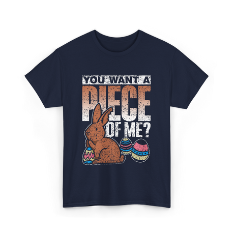 You Want A Piece Bunny Easter T-Shirt - Navy