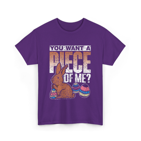 You Want A Piece Bunny Easter T-Shirt - Purple