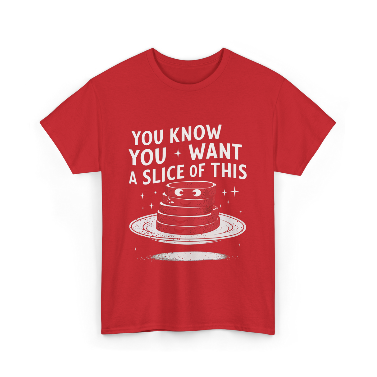 You Want Slice Thanksgiving T-Shirt - Red