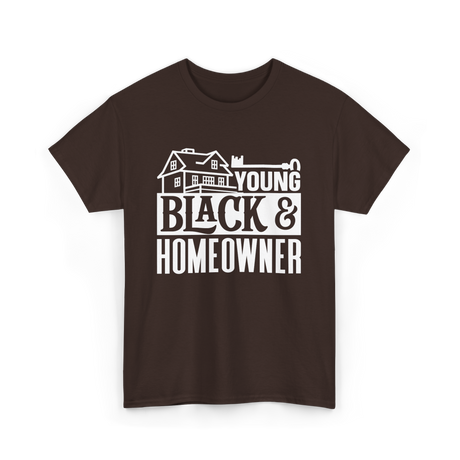 Young Black Homeowner House T-Shirt - Dark Chocolate