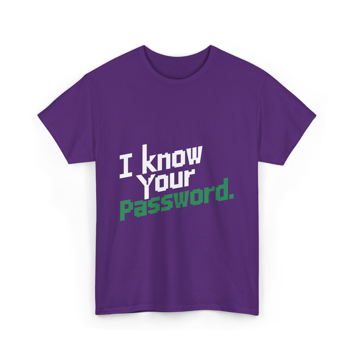 Your Password Hacking T-Shirt - Purple