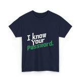 Your Password Hacking T-Shirt - Navy