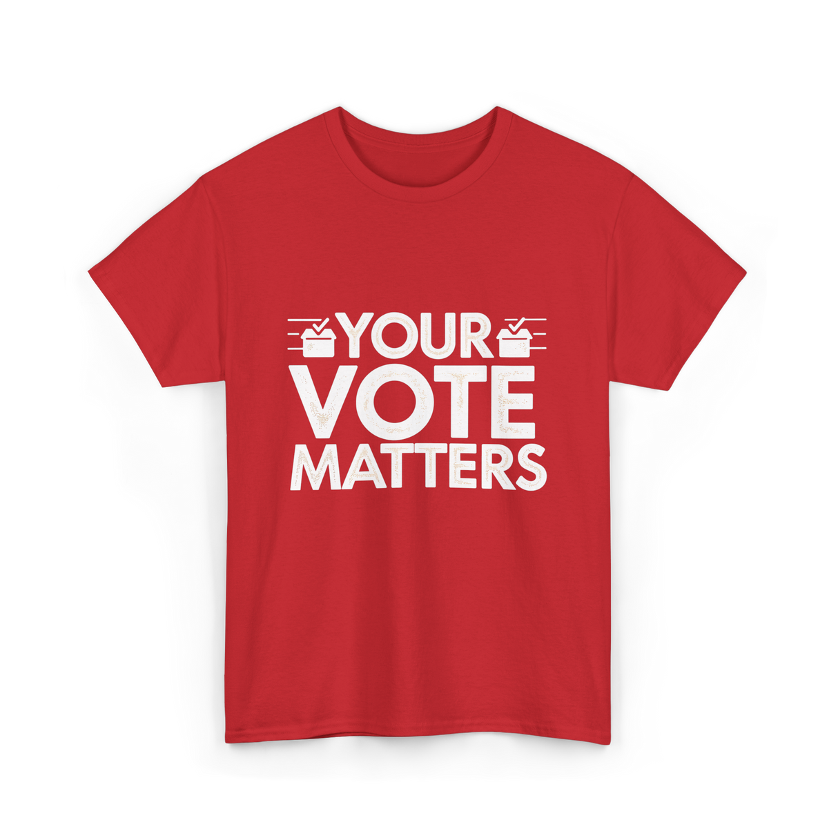 Your Vote Matters Election Voter T-Shirt - Red