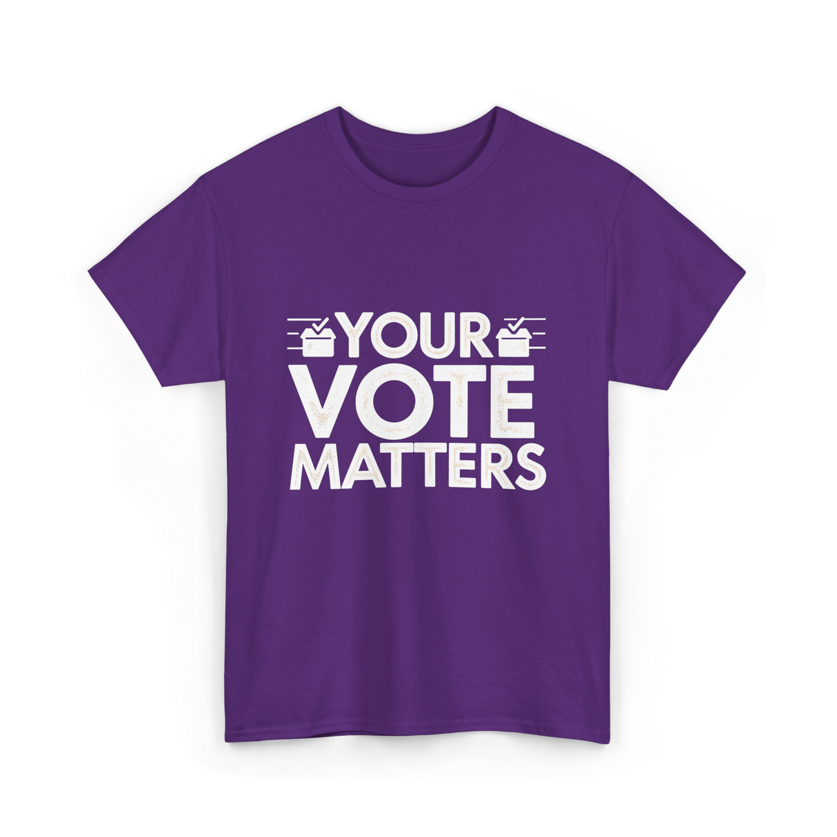 Your Vote Matters Election Voter T-Shirt - Purple