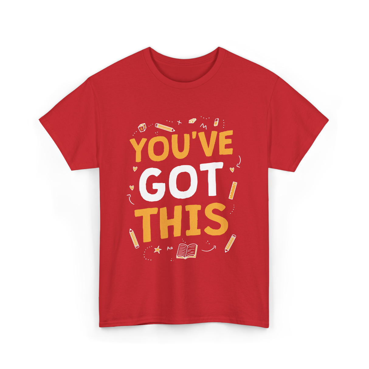 You've Got This Motivation Learning T-Shirt - Red